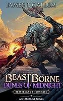 Algopix Similar Product 15 - Beastborne Dunes of Midnight A LitRPG