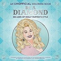 Algopix Similar Product 3 - Be a Diamond Decades of Dolly Partons