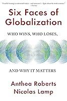 Algopix Similar Product 14 - Six Faces of Globalization Who Wins