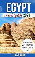 Algopix Similar Product 6 - Egypt Travel Guide 20232024 The