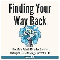 Algopix Similar Product 15 - Finding Your Way Back 2 in 1 How