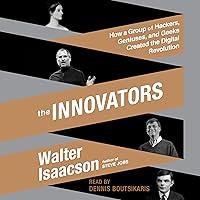 Algopix Similar Product 8 - The Innovators How a Group of Hackers