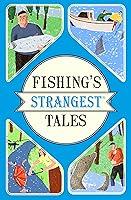 Algopix Similar Product 14 - Fishing's Strangest Tales