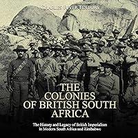 Algopix Similar Product 16 - The Colonies of British South Africa