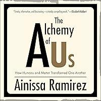 Algopix Similar Product 7 - The Alchemy of Us How Humans and