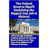 Algopix Similar Product 20 - The Federal Reserve Ripoff Explaining