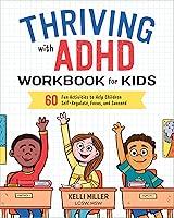 Algopix Similar Product 4 - Thriving with ADHD Workbook for Kids