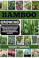 Algopix Similar Product 1 - BAMBOO GROWING  Beginners StepByStep