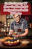 Algopix Similar Product 15 - Cooks Country TV Show Cookbook 104