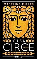 Algopix Similar Product 13 - Ich bin Circe Roman  Eine rebellische