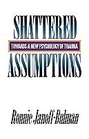 Algopix Similar Product 7 - Shattered Assumptions Towards a New