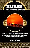 Algopix Similar Product 20 - HIJRAH THE JOURNEY OF HOPE Migration