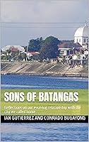 Algopix Similar Product 10 - Sons of Batangas Reflections on our