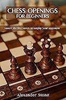 Algopix Similar Product 5 - Chess Openings for Beginners Master