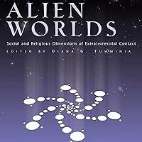 Algopix Similar Product 2 - Alien Worlds Social and Religious