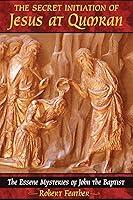 Algopix Similar Product 20 - The Secret Initiation of Jesus at