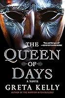 Algopix Similar Product 19 - The Queen of Days: A Novel