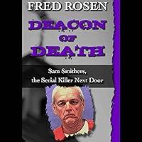 Algopix Similar Product 3 - Deacon of Death Sam Smithers the