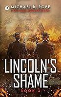 Algopix Similar Product 14 - Lincolns Shame  Book 3 A Gritty