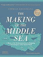 Algopix Similar Product 2 - The Making of the Middle Sea A History