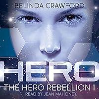 Algopix Similar Product 14 - Hero: The Hero Rebellion, Book 1