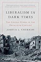 Algopix Similar Product 11 - Liberalism in Dark Times The Liberal