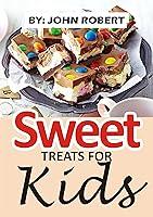 Algopix Similar Product 14 - SWEET TREATS FOR KIDS  Delicious