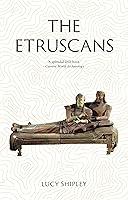 Algopix Similar Product 12 - The Etruscans: Lost Civilizations