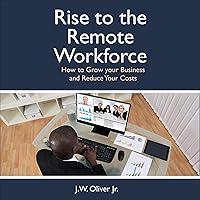 Algopix Similar Product 11 - Rise of the Remote Workforce How to