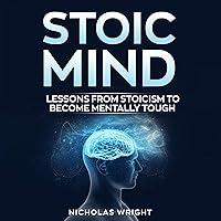 Algopix Similar Product 18 - Stoic Mind Lessons from Stoicism to