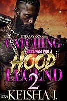 Algopix Similar Product 5 - Catching Feelings For A Hood Legend 2