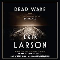 Algopix Similar Product 18 - Dead Wake The Last Crossing of the