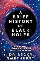 Algopix Similar Product 3 - A Brief History of Black Holes And why