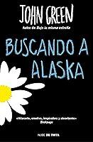Algopix Similar Product 6 - Buscando a Alaska (Spanish Edition)