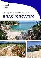 Algopix Similar Product 3 - The Complete Travel Guide for Brac