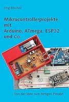 Algopix Similar Product 5 - Mikrocontrollerprojekte mit mit