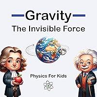 Algopix Similar Product 8 - Gravity  The Invisible Force Physics