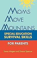 Algopix Similar Product 7 - Moms Move Mountains Special Education