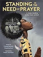 Algopix Similar Product 19 - Standing in the Need of Prayer A