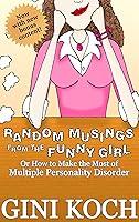 Algopix Similar Product 4 - Random Musings from the Funny Girl Or