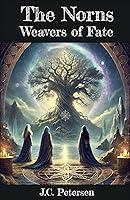 Algopix Similar Product 20 - The Norns: Weavers of Fate