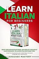 Algopix Similar Product 16 - Learn Italian for Beginners Over 300