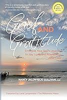 Algopix Similar Product 1 - Grief and Gratitude Embrace Your