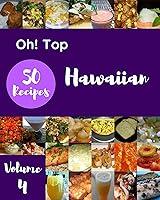 Algopix Similar Product 10 - Oh Top 50 Hawaiian Recipes Volume 4