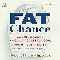 Algopix Similar Product 7 - Fat Chance Beating the Odds Against