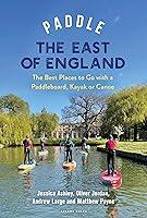 Algopix Similar Product 2 - Paddle the East of England The Best