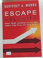 Algopix Similar Product 20 - Escape Velocity Free Your Companys
