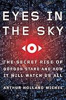Algopix Similar Product 20 - Eyes In The Sky The Secret Rise of