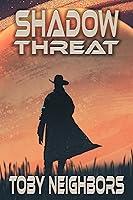 Algopix Similar Product 17 - Shadow Threat Travis Hurts Novels Book