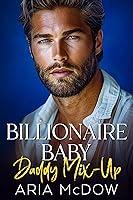 Algopix Similar Product 15 - Billionaire Baby Daddy MixUp An